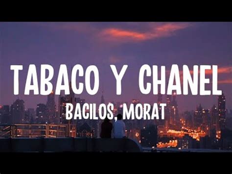 tabaco y chanel letras